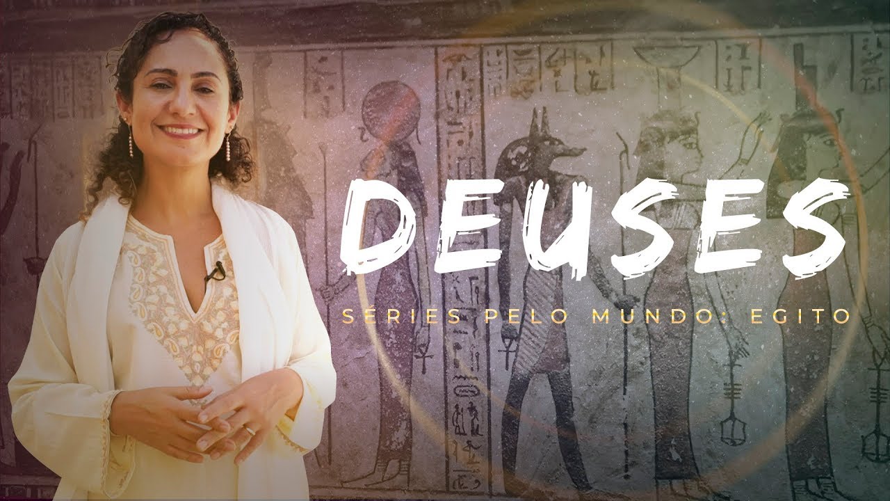 DEUS NÃO TEM FORMA - EP.02 SÉRIES PELO MUNDO: EGITO
