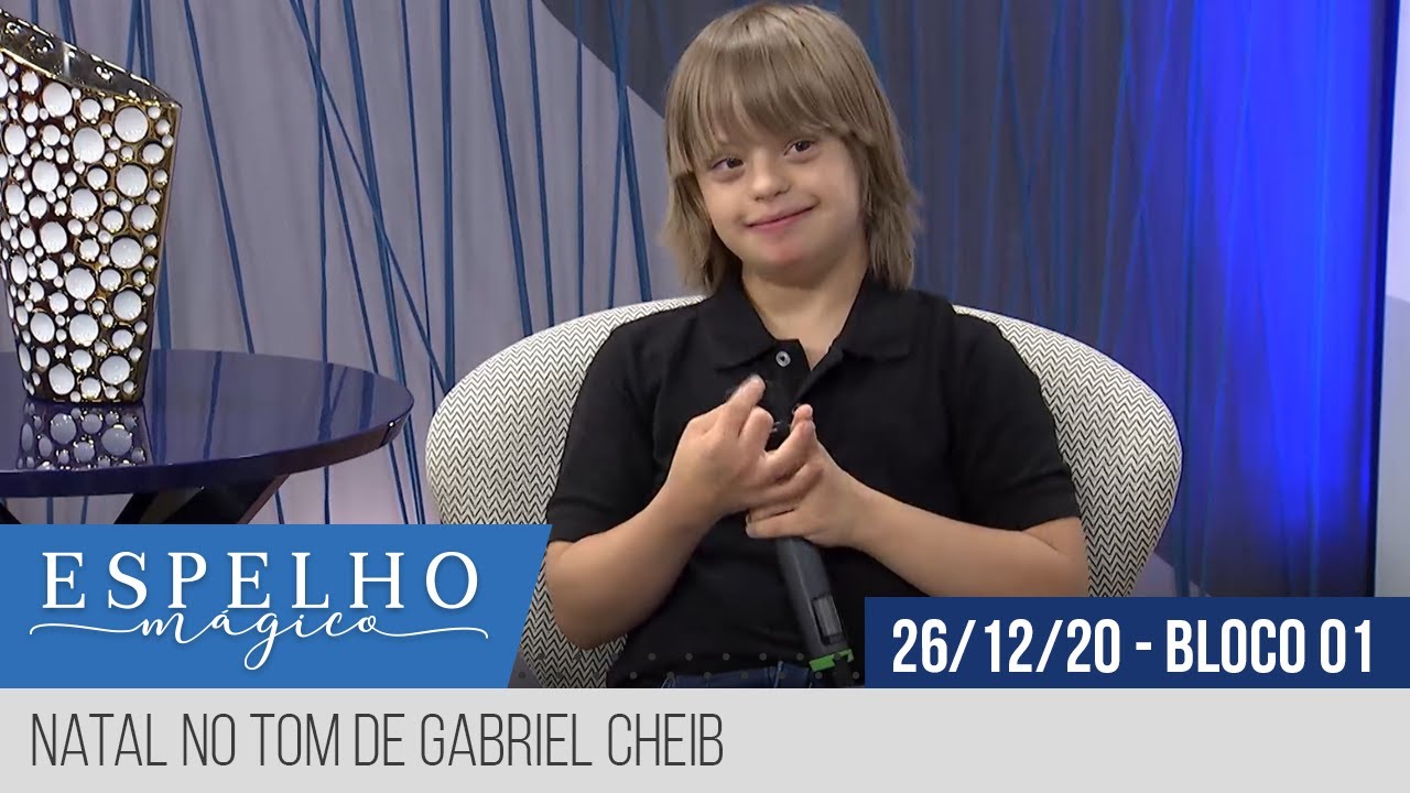 Espelho Mágico | Natal no tom de Gabriel Cheib - Bloco 01