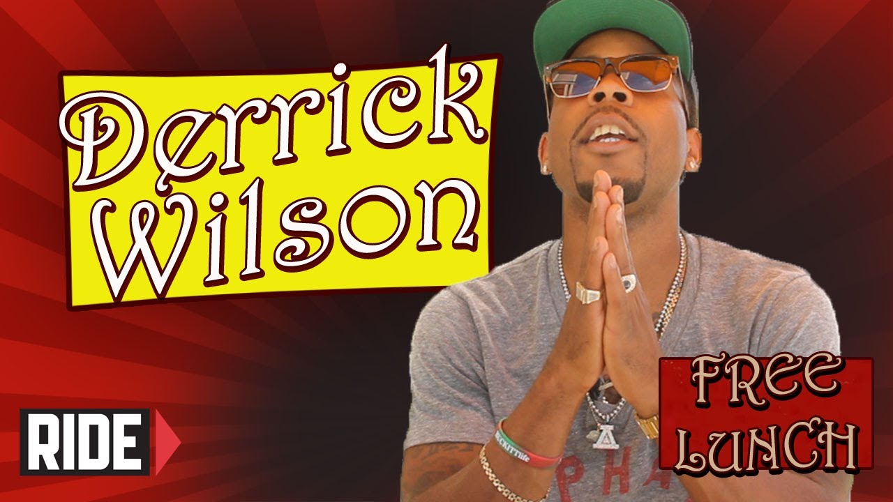 Derrick Wilson - AYC, Lenny Rivas, Bro Style, and More on Free Lunch!
