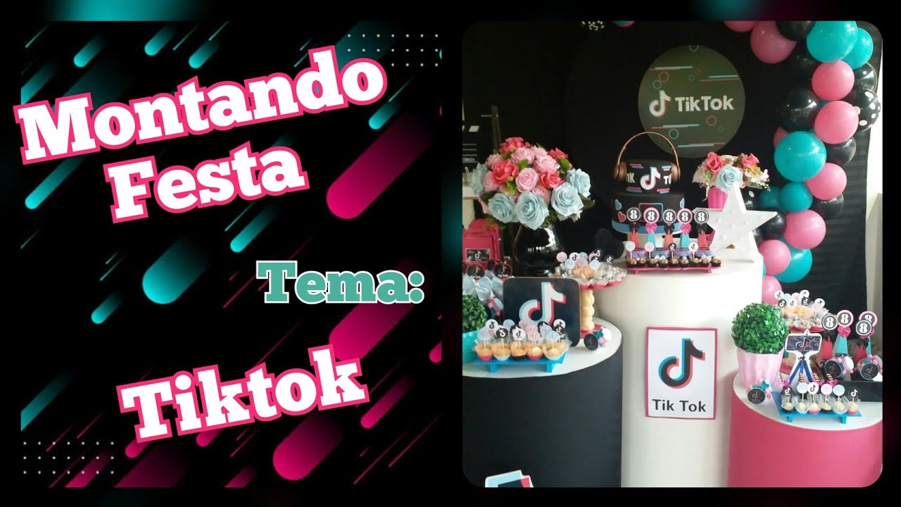 Montando festa Tiktok
