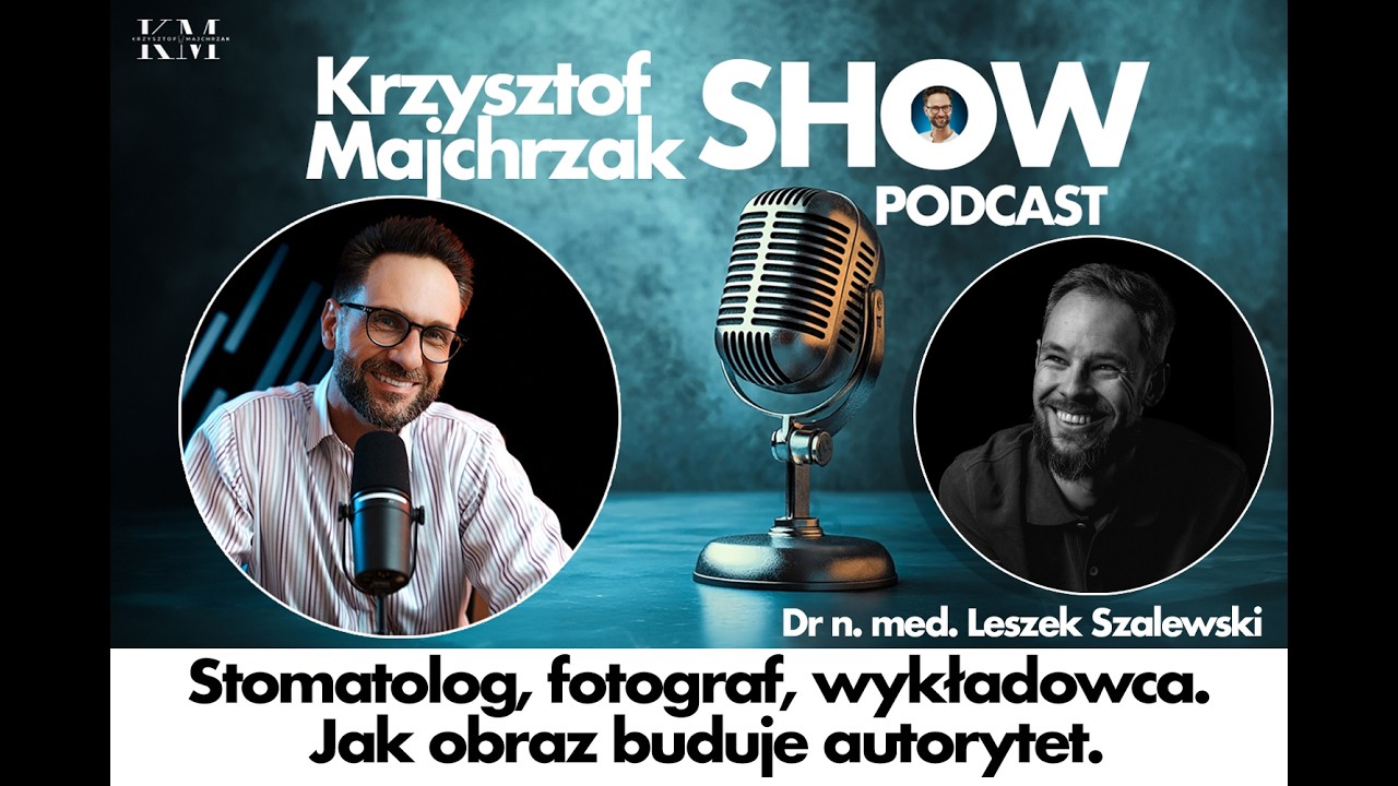 Stomatolog, fotograf, wykładowca. Jak obraz buduje autorytet. Wywiad z dr Leszkiem Szalewskim