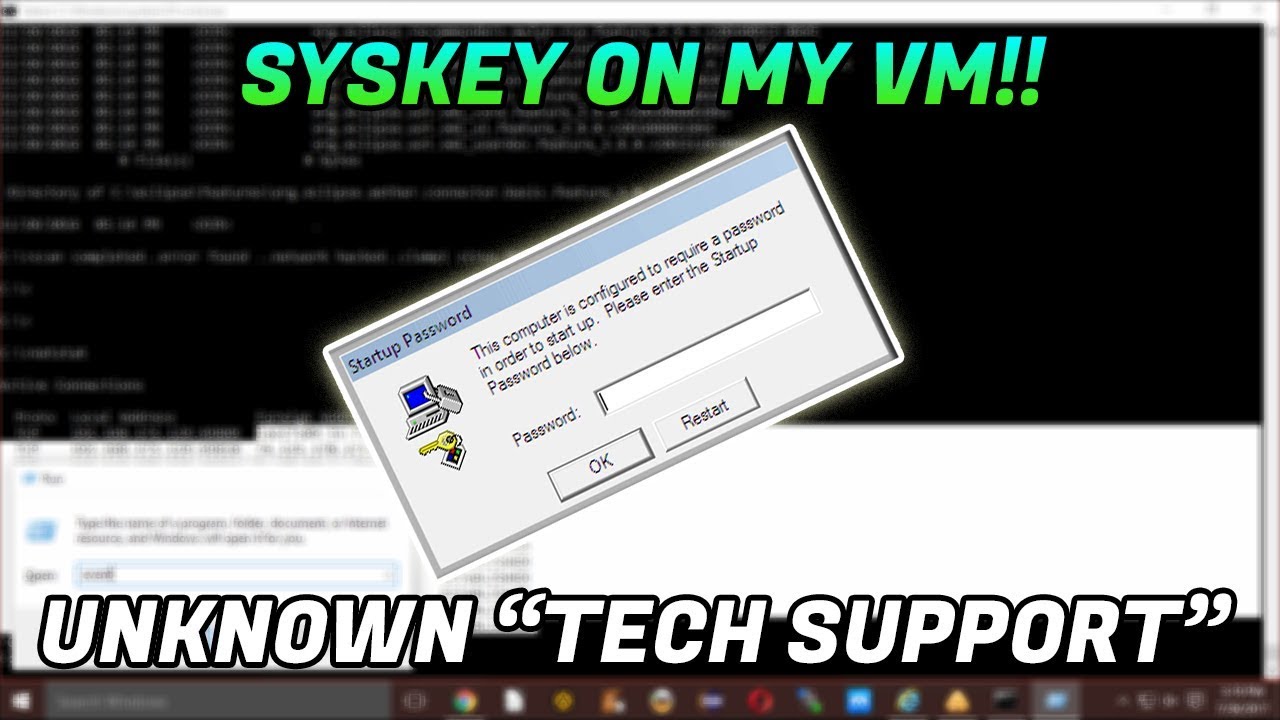 TECH SUPPORT SCAMMER PUT A SYSKEY ON MY COMUPTER!