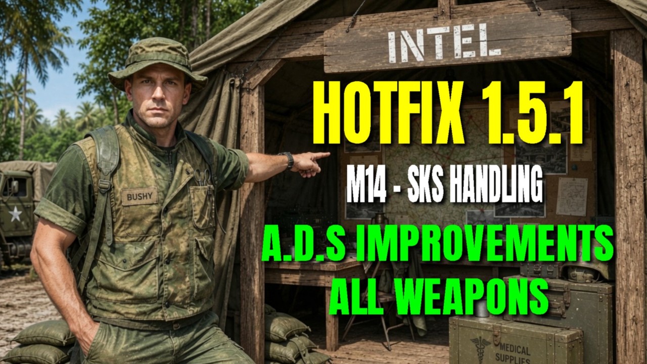 Hotfix 1.5.1 Live Changes and Update | Hell Let Loose Vietnam