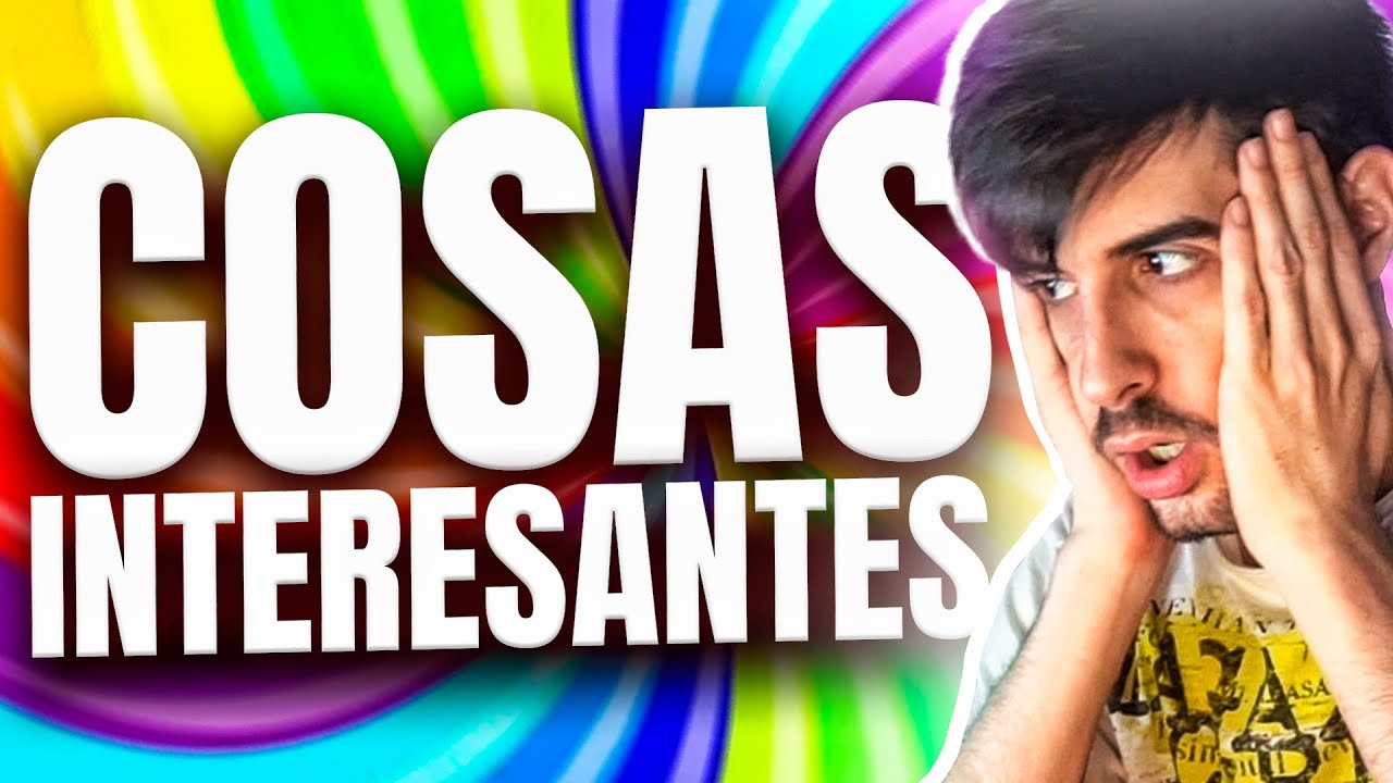 Alexby reacciona a Cosas Interesantes