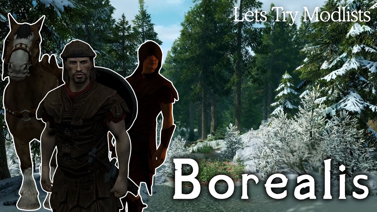 Quick Look - Borealis Modlist | Community Shaders | Skyrim AE 2025