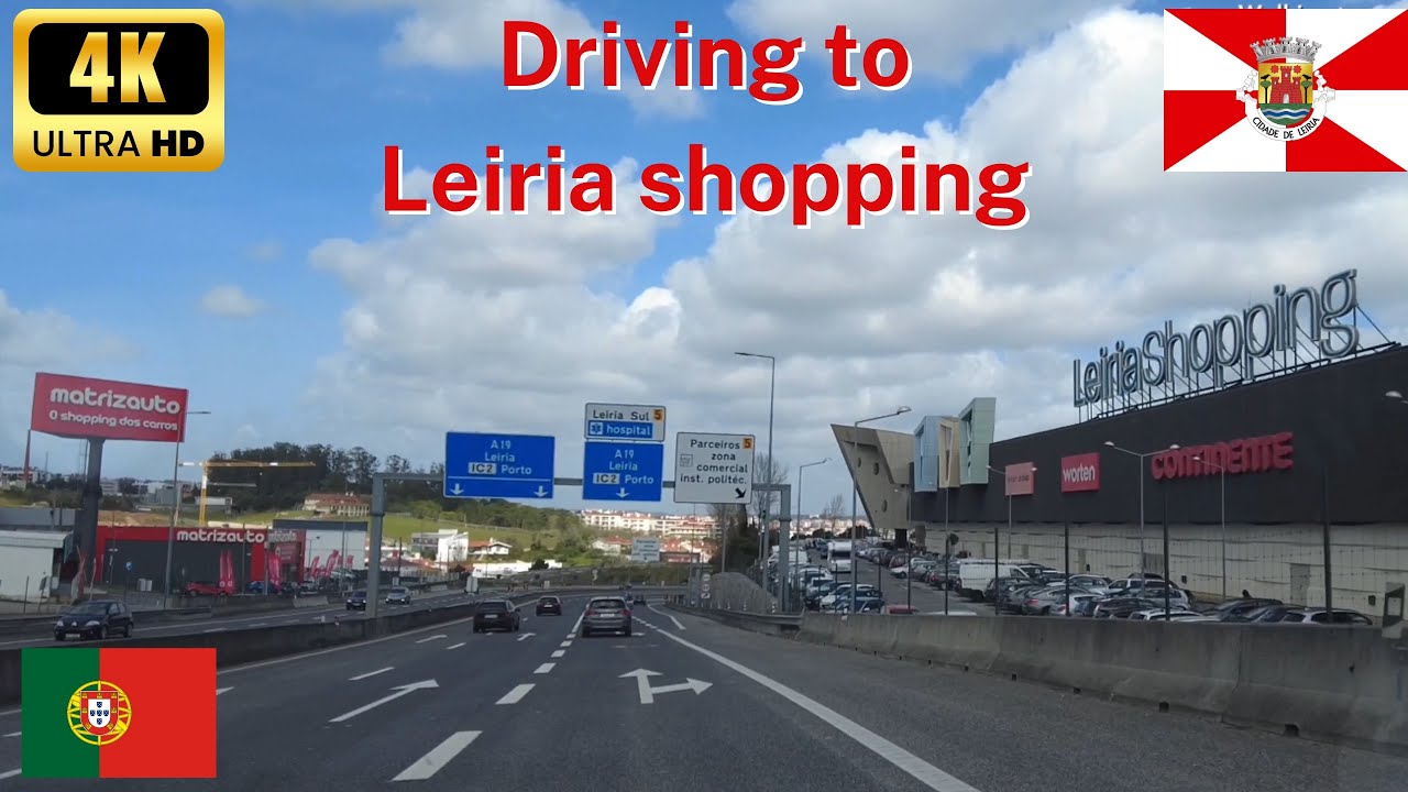 Dirigindo de Pedreiras, Porto de Mós até Leiria Shopping/Leiria Shopping a Aljubarrota.  Portugal 🇵🇹