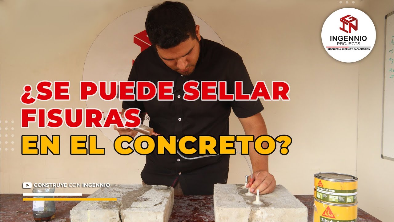SELLADO DE FISURAS EN CONCRETO