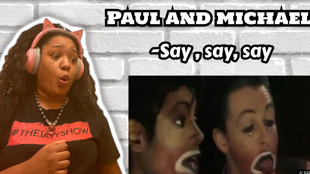PAUL MCCARTNEY AND MICHAEL JACKSON SAY SAY SAY REACTION
