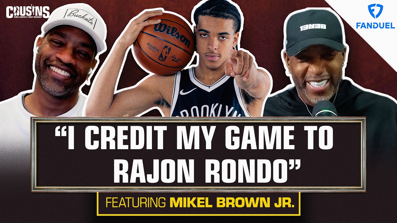 Brooklyn Nets Rookie Mikel Brown Jr. on Learning from Donovan Mitchell & Rajon Rondo | Cousins