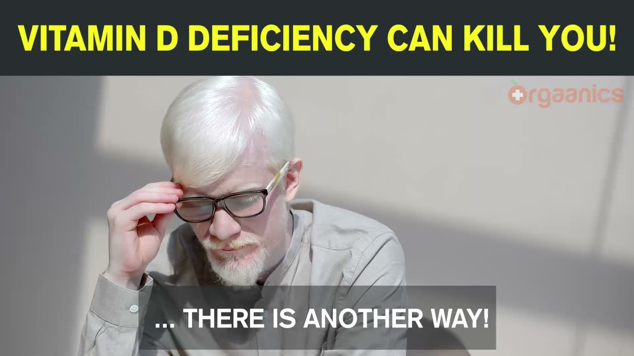 VITAMIN D DEFICIENCY CAN KILL YOU!