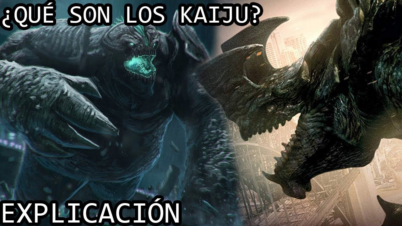 ¿Qué son los Kaiju? EXPLICACIÓN | Los Kaiju de Pacific Rim y sus Origenes EXPLICADOS