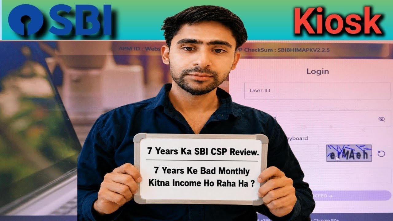 Sbi Csp 7 Years Kam Karne Ke Bad Kitna Account Opening And Kitna Commision Ata Hai