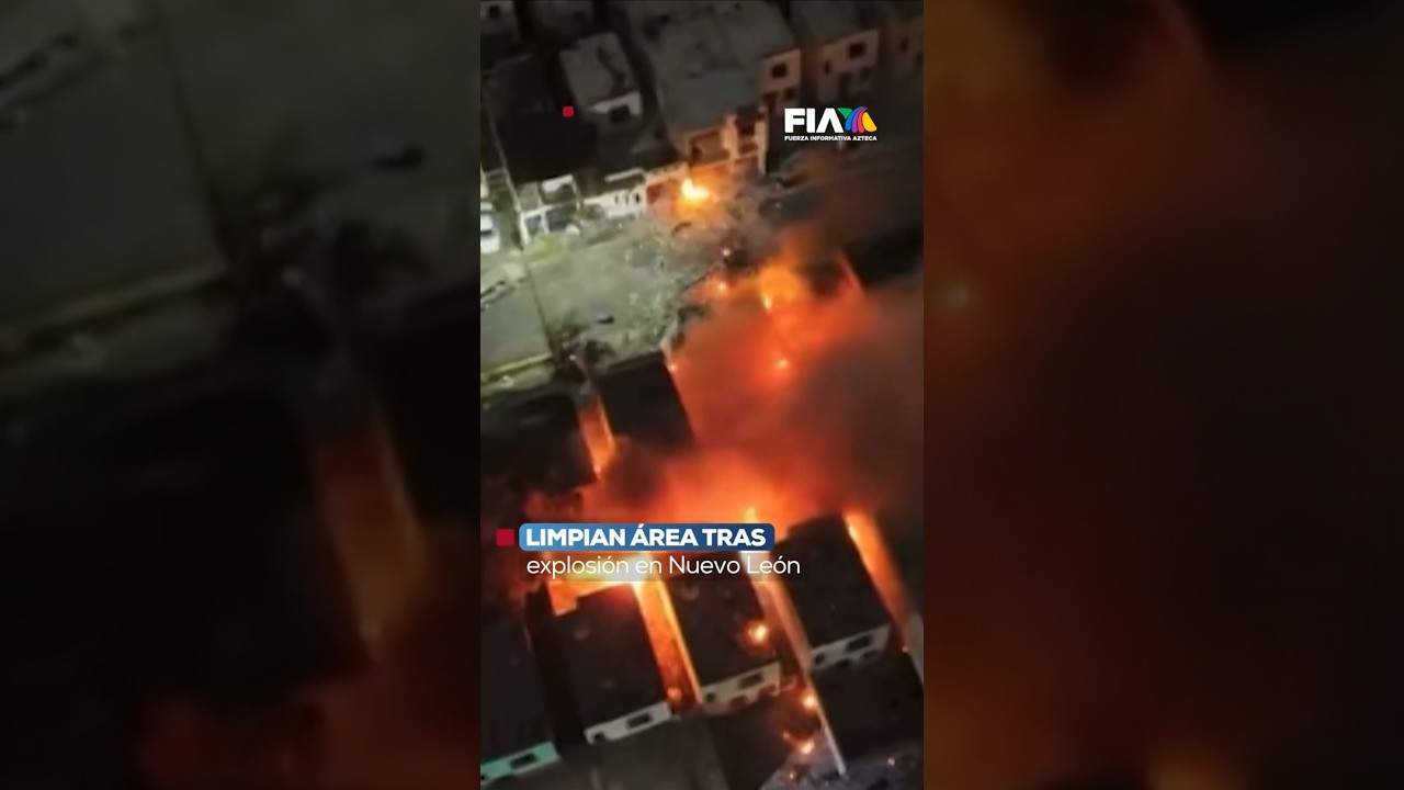Limpian &aacute;rea tras explosi&oacute;n en una casa en Pesquer&iacute;a, Nuevo Le&oacute;n