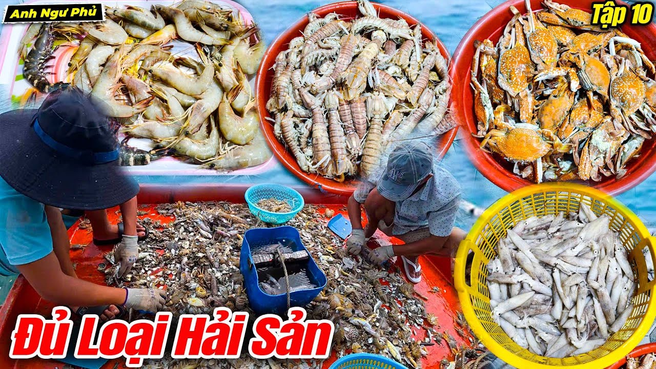 Tr&uacute;ng M&aacute;nh Đủ Loại Hải Sản Tập 10 - Ngư D&acirc;n 
