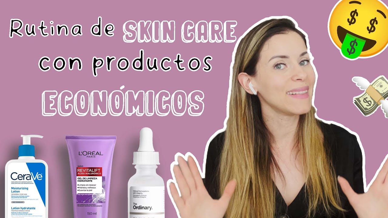 Rutina de SkinCare súper ECONÓMICA