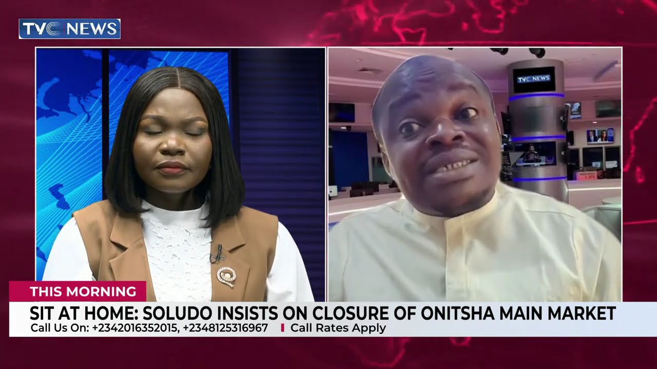 Sit At Home: Soludo Insists On Closure Of Onitsha Main Market | This Morning