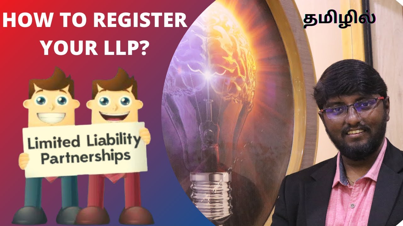 Limited Liability Partnership (LLP) Registration in Chennai - தமிழில்