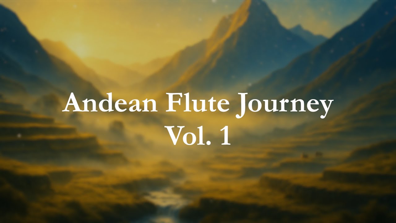 Andean Spirit Flute | Increase Serotonin Naturally | Release Emotional Blocks and Find Inner Peace