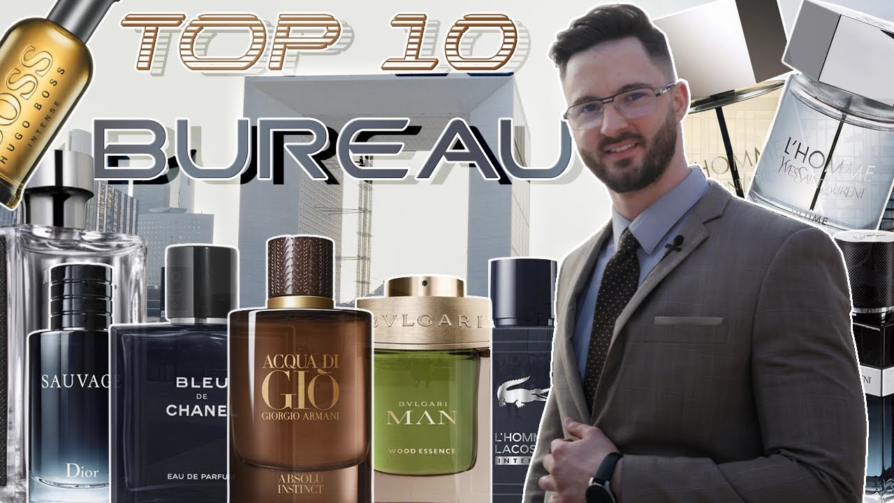 TOP 10 Parfums de Bureau 👨|👔|🖥