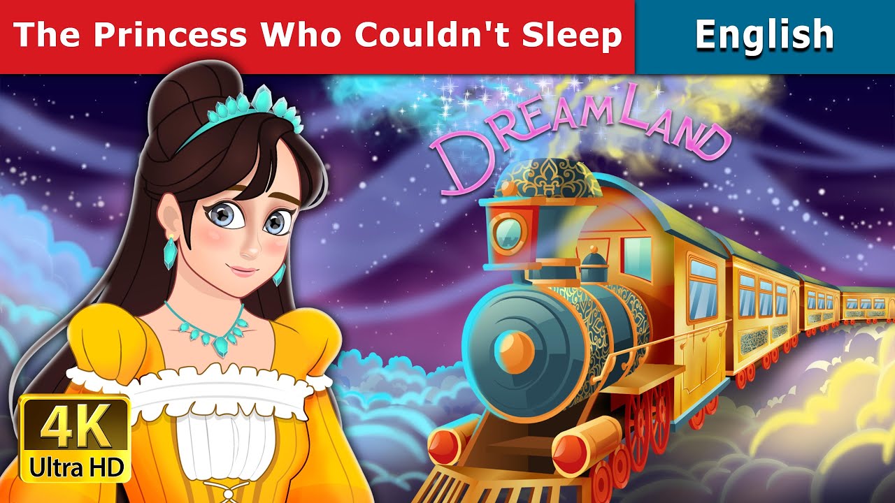 The Princess Who Couldn't Sleep | Stories for Teenagers | @EnglishFairyTales