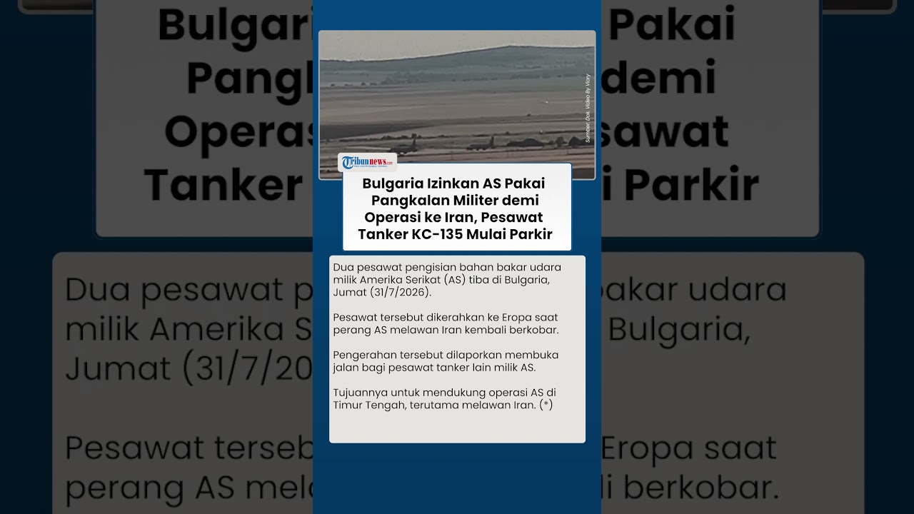 Bulgaria Izinkan AS Pakai Pangkalan Militer demi Operasi ke Iran, Pesawat Tanker KC-135 Mulai Parkir
