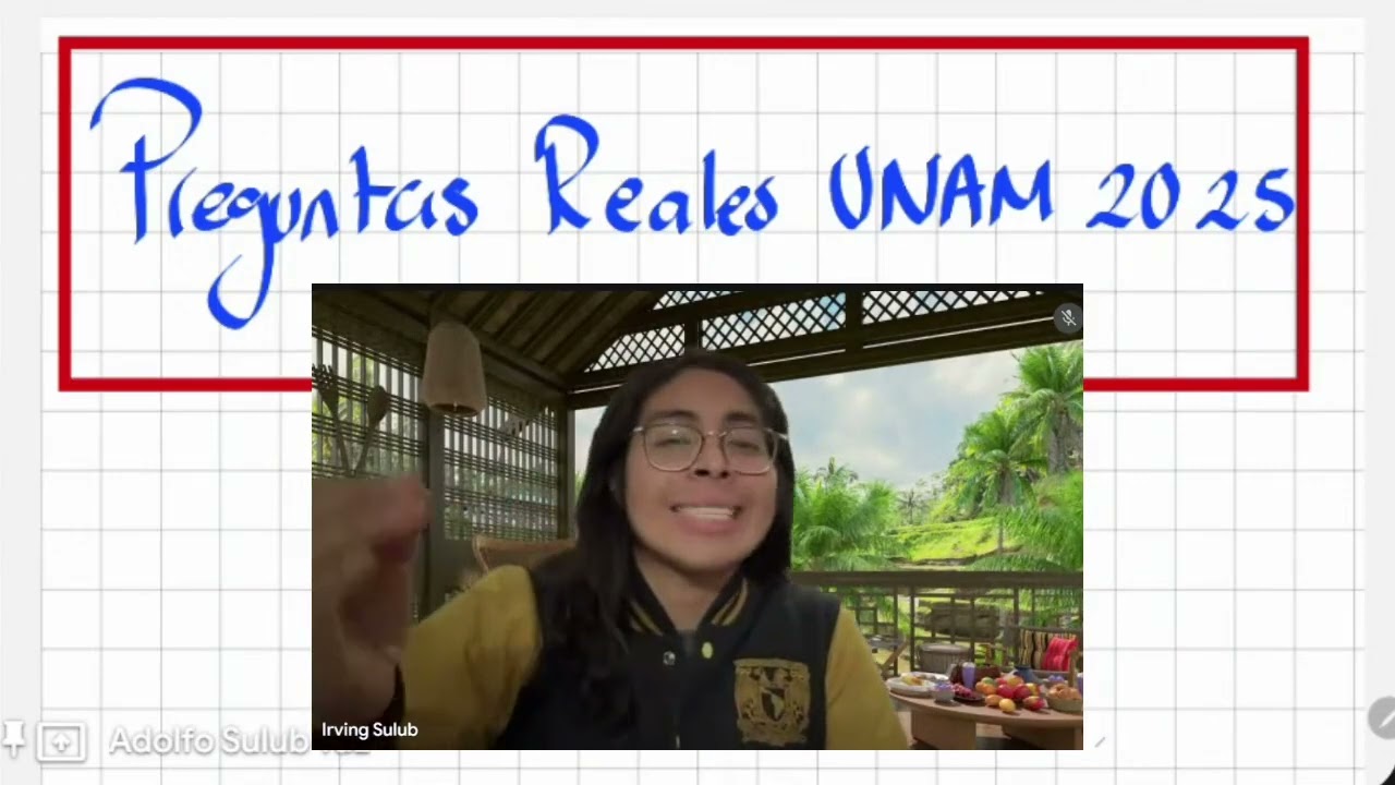 Preguntas que vendrán en tu examen UNAM 2025