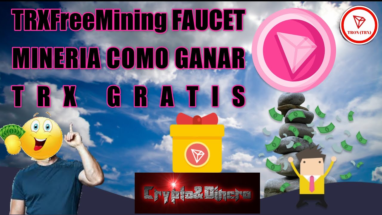 🔥TRXFreeMining FAUCET MINERIA GANA TRX GRATIS🎁