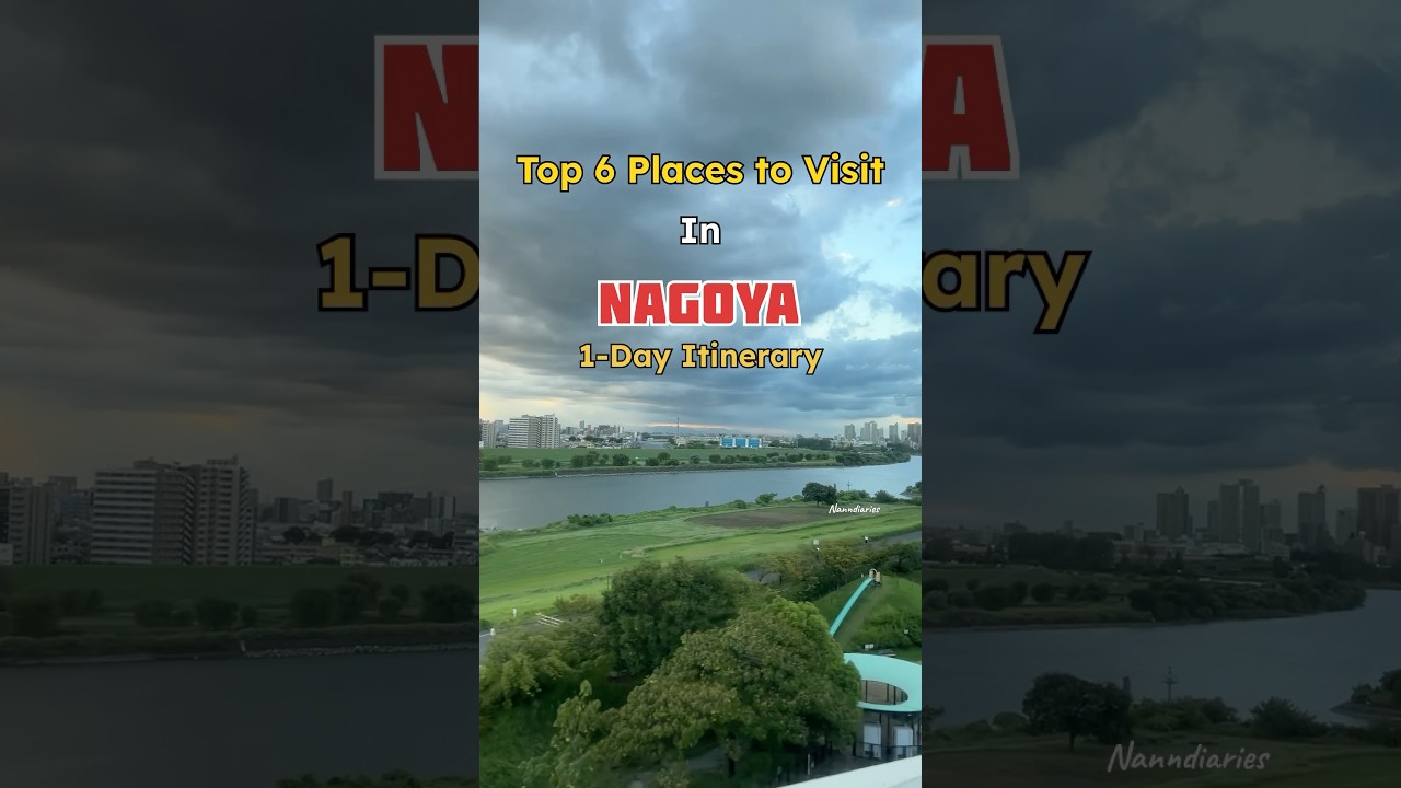 Realistic 1-Day Itinerary in Nagoya Japan 🇯🇵 ✈️ . #nagoya #japan #traveltojapan