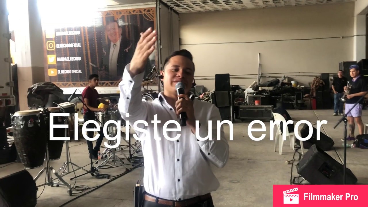 Elegiste un error-Banda Los Recoditos en vivo