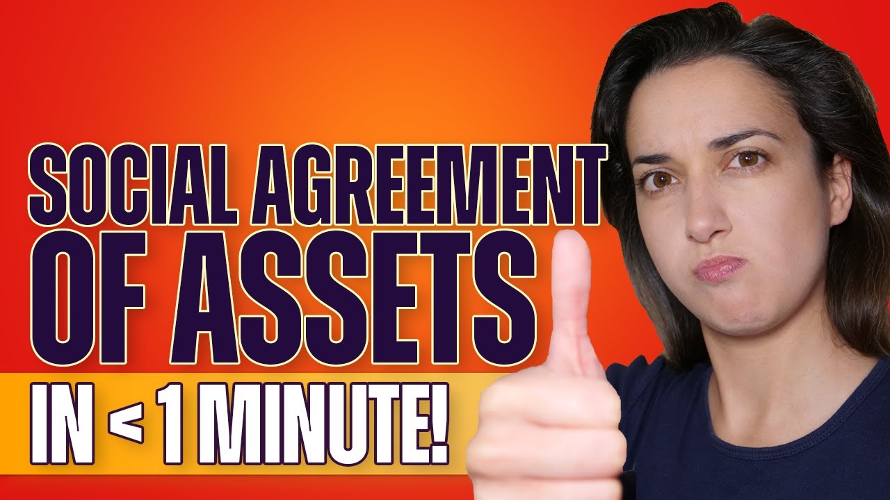 Social Agreement of Assets? (In ~1 Minute!) - Beginners' Guide