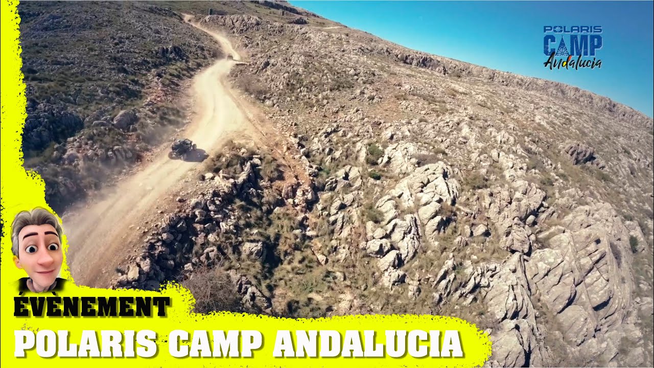 Raid extrême : 1er Polaris Camp Andalucia