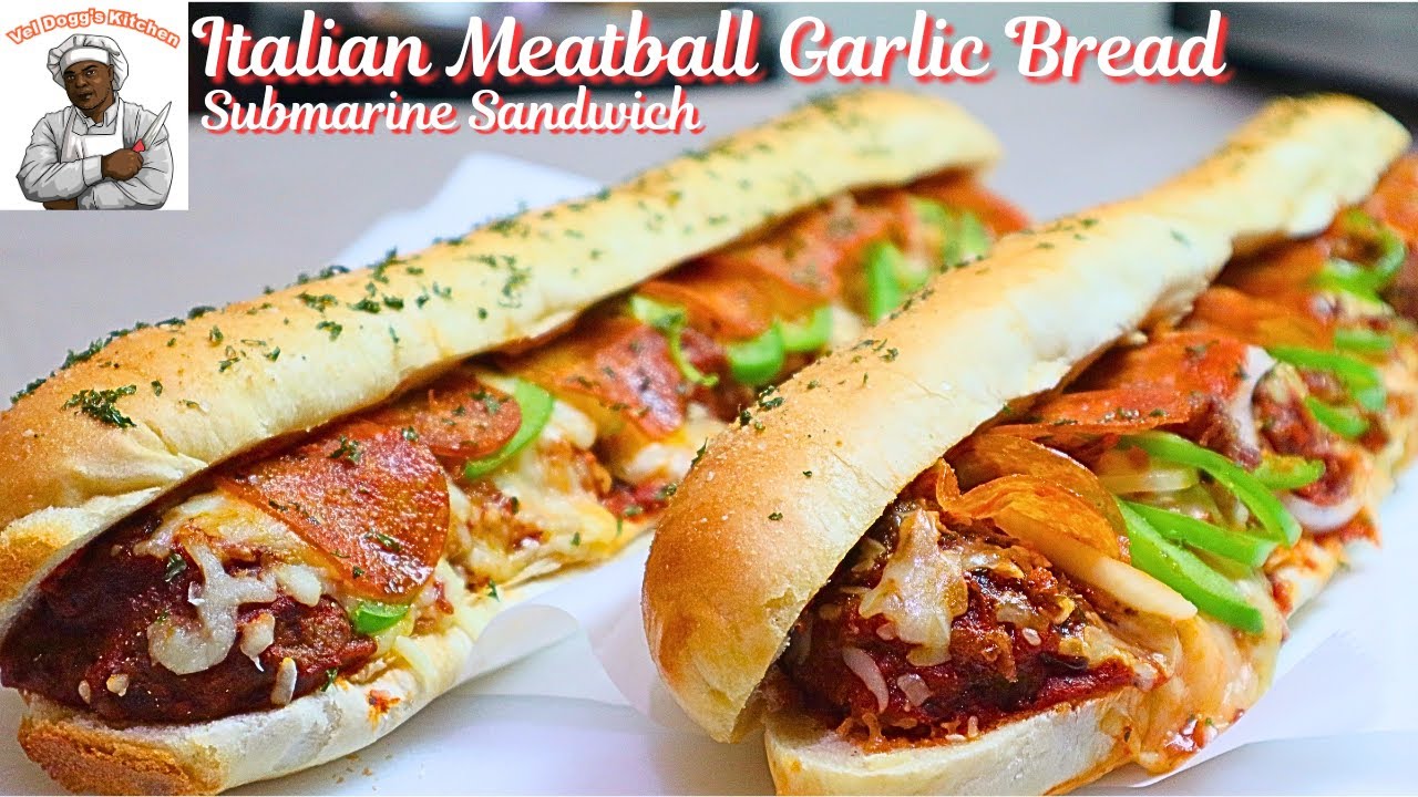 CHEESY GARLIC BREAD MEATBALL SUB  HOW TO MAKE ITALIAN CHEESY MEATBALL SUB RECIPE 2025
