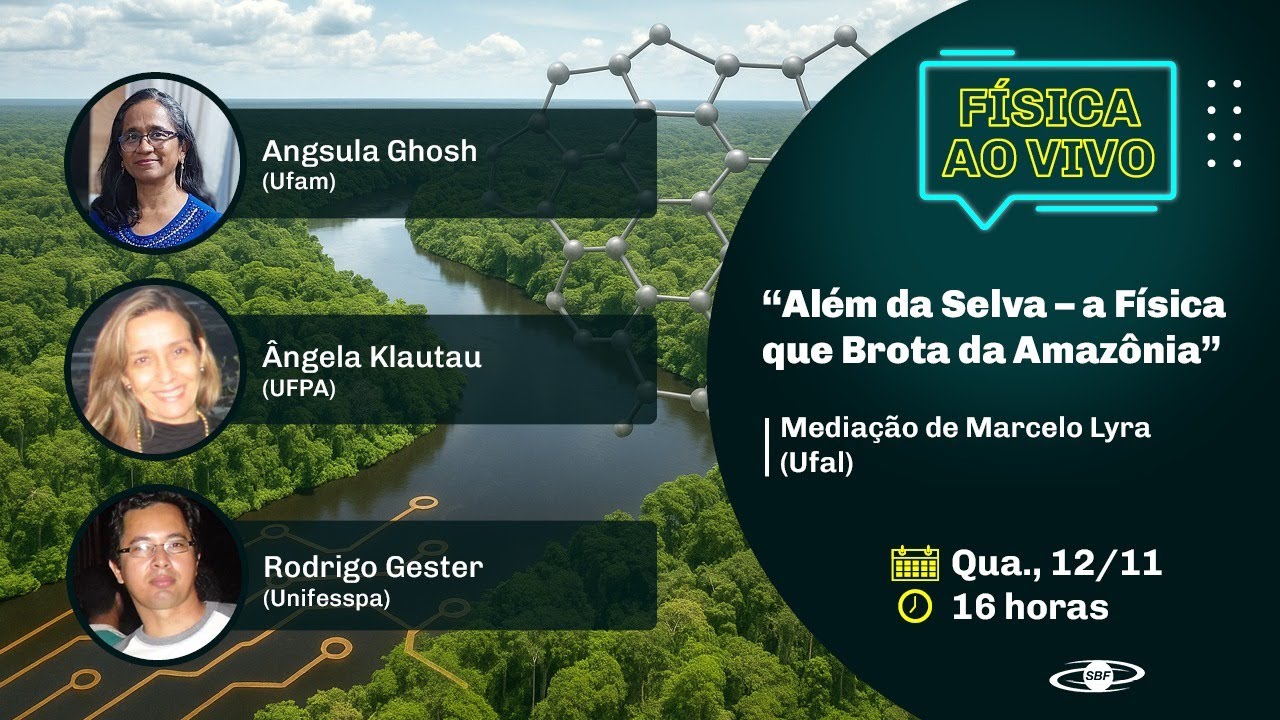 Além da Selva: A Física que brota da Amazônia