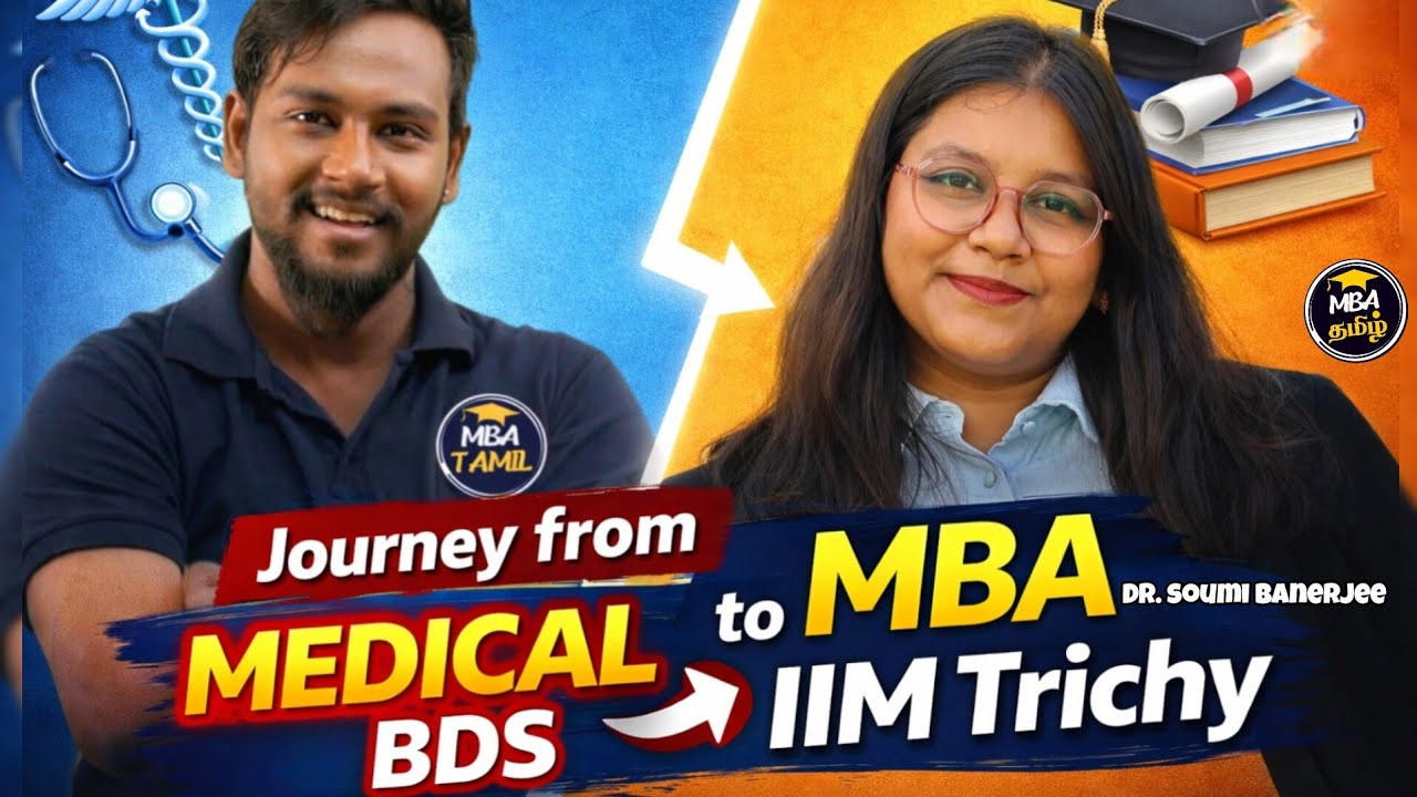 From BDS to IIM Trichy MBA | Doctor’s Journey to Management #mbatamil #iimtrichy 