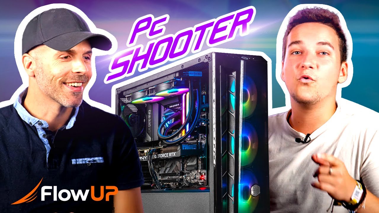 Un PC Gamer FlowUP SHOOTER ! (Avec @Sixquatre )