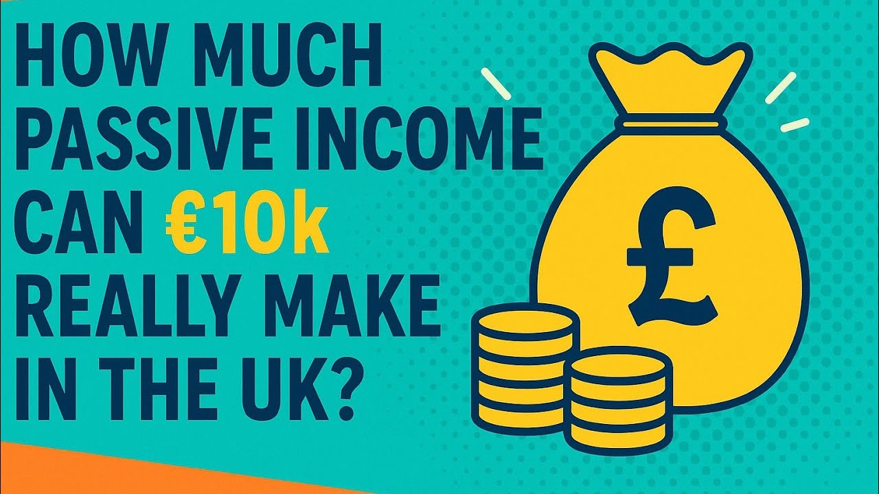 How Much Passive Income Can £10k Really Make in the UK?