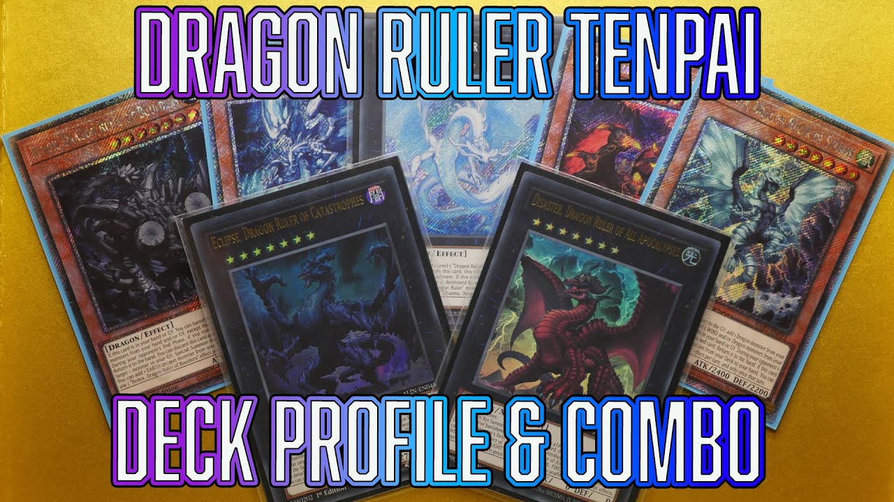 Yu-Gi-Oh! Dragon Ruler Tenpai Deck Profile & 1 CARD COMBO