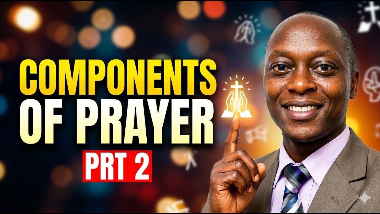 COMPONENTS OF PRAYER PT2// SUNDAY 8TH MARCH 2026// WELCOME TO OUR 1ST SERVICE