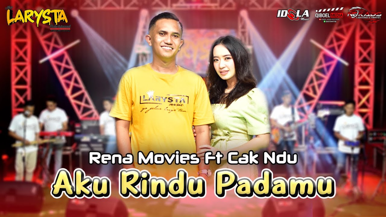 RENA MOVIES - AKU RINDU PADAMU - NEW LARYSTA