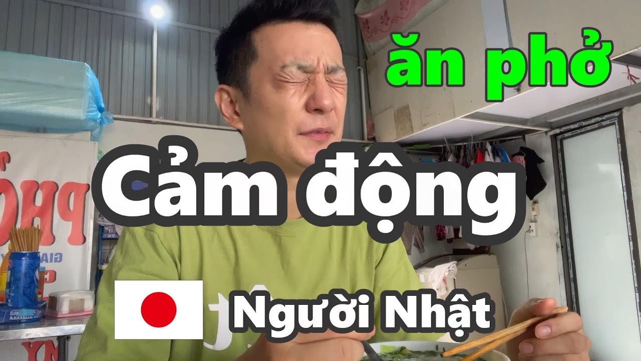 Phở Việt Nam ngon nhất trên thế giới【Một người Nhật nghiện phở】