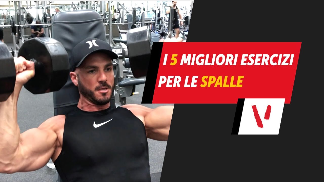 I 5 migliori esercizi per le spalle