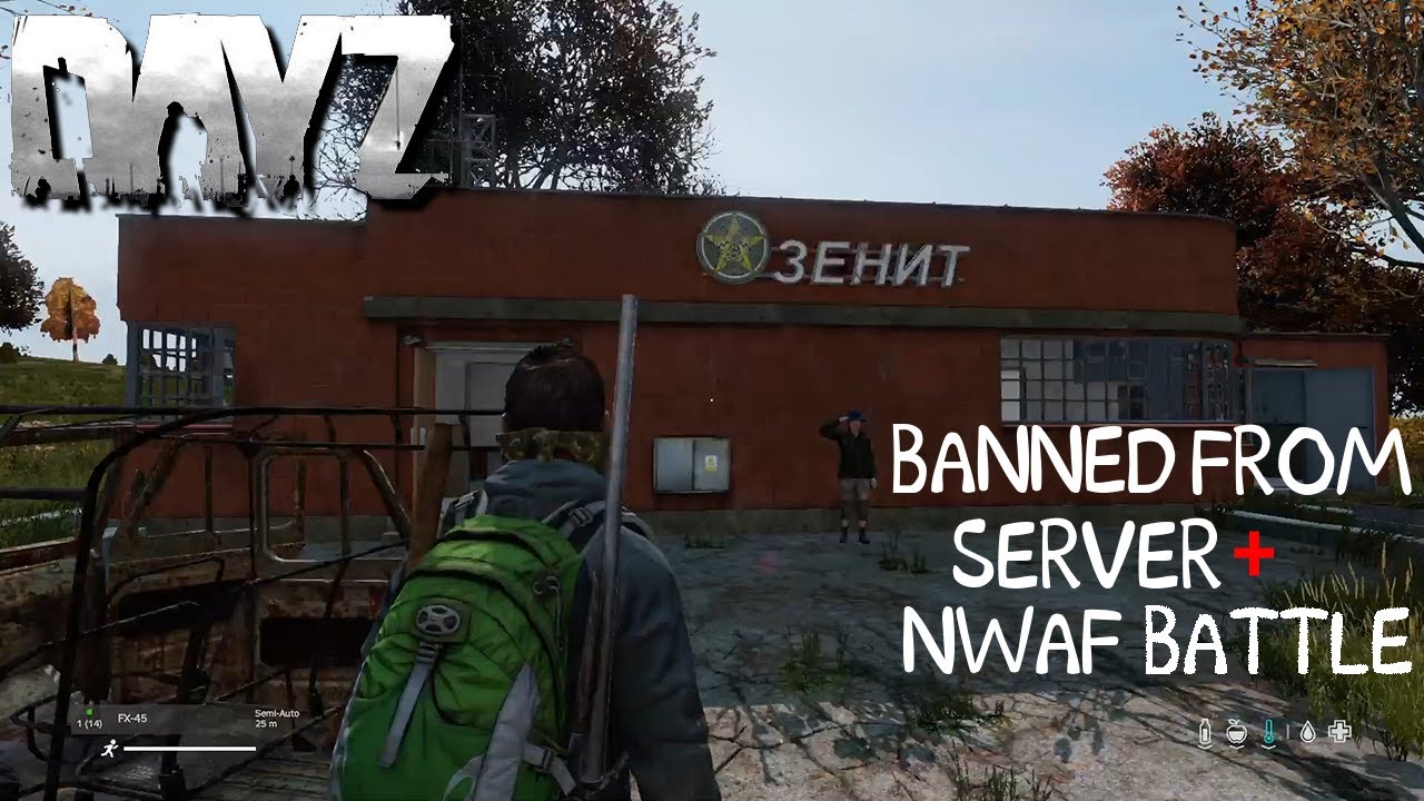 DayZ Banned AGAIN?! EPIC NWAF Battle Redemption - Insane Server Drama!