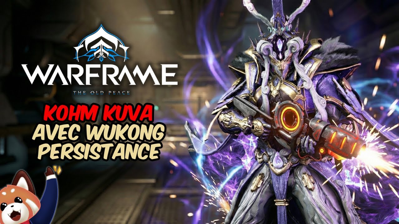 Avec qui jouer le Kohm ? Wukong Persistance est idéal ?