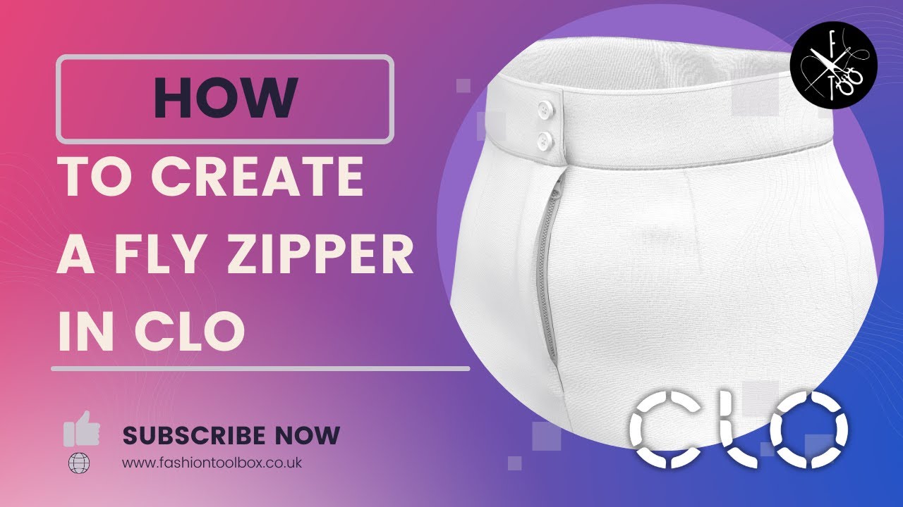 How to Insert a Fly Zipper in CLO3D Video