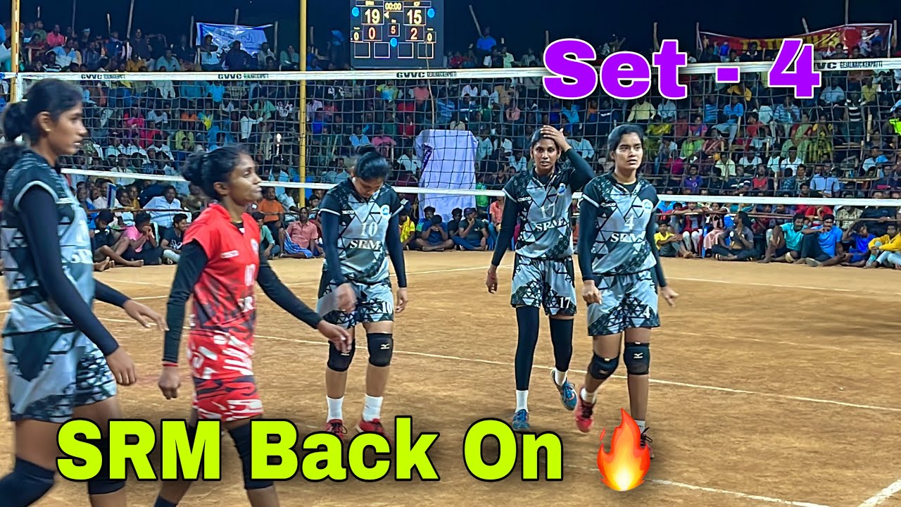 SRM Back On 🔥 ICF Vs SRM University | Set - 4 | Tirupathur Match