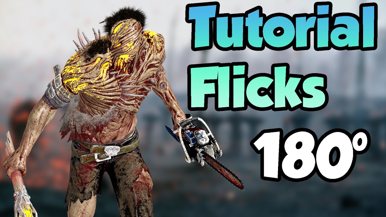 TUTORIAL FLICKS 180 CON HILLBILLY | DEAD BY DAYLIGHT