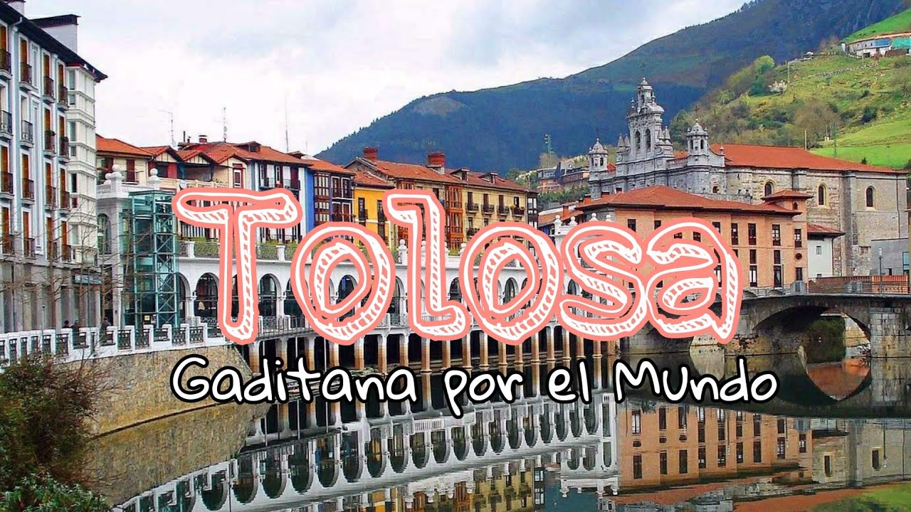 Tolosa | Gaditana por el mundo