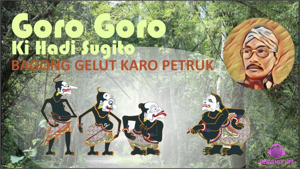 Ki Hadi Sugito - Goro Goro Bagong gelut karo petruk