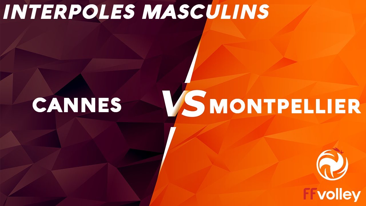 2025 INTERPOLES MASCULINS :: CANNES vs MONTPELLIER :: la Finale