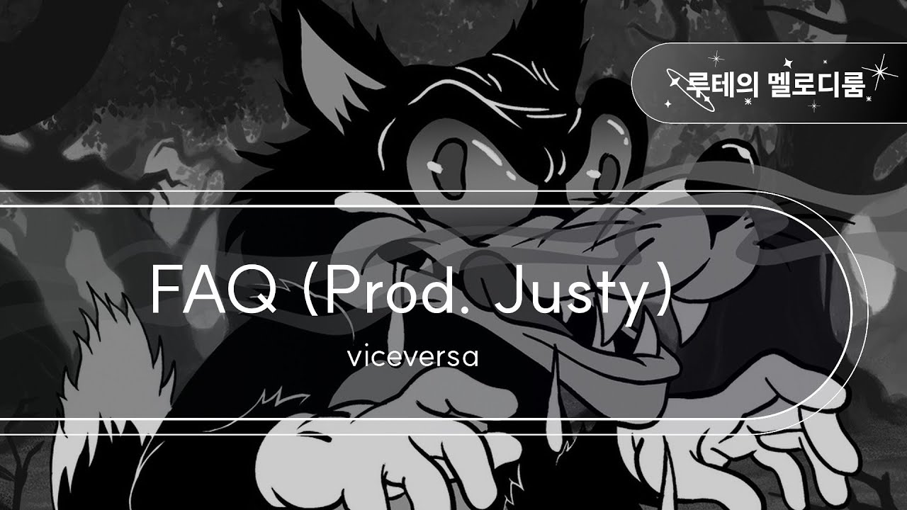 FAQ (Prod. Justy) - viceversa [최신곡 MR][최신곡 Inst.]